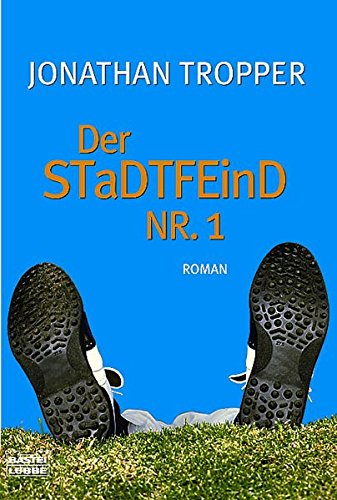 Stock image for Der Stadtfeind Nr. 1 Roman for sale by Buchpark