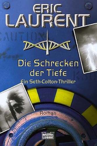 Die Schrecken der Tiefe (9783404152971) by Laurent, Eric