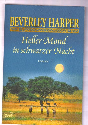 9783404153251: Heller Mond in schwarzer Nacht