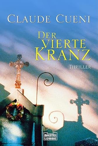 Stock image for Der vierte Kranz. Thriller for sale by medimops