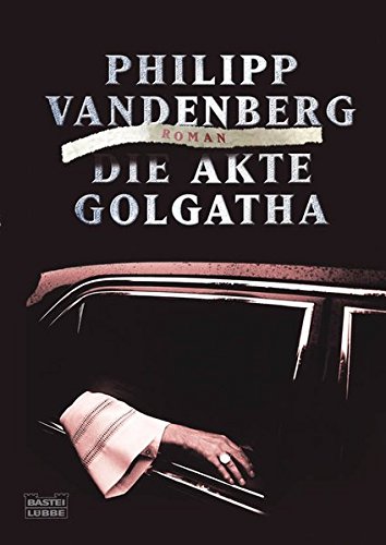 Stock image for Die Akte Golgatha for sale by WorldofBooks