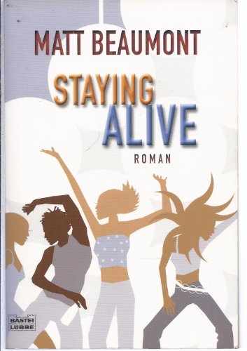 Stock image for Staying Alive for sale by Goodwill Books