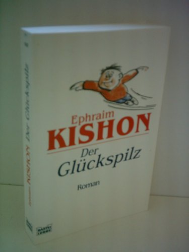Stock image for Der Glckspilz - Mngelexemplar for sale by Weisel