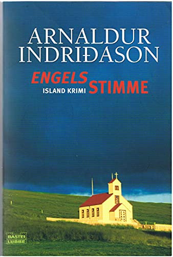 Beispielbild fr Engelsstimme. Island Krimi. Aus dem Islndischen von Coletta Brling zum Verkauf von Hylaila - Online-Antiquariat