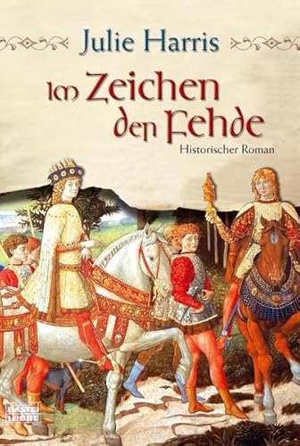 Im Zeichen der Fehde (9783404154463) by Harris, Julie