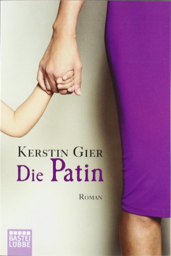 Beispielbild fr Die Patin (Roman) zum Verkauf von Raritan River Books