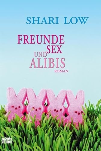 Beispielbild fr Freunde, Sex und Alibis: Roman (Allgemeine Reihe. Bastei Lbbe Taschenbcher) zum Verkauf von Gabis Bcherlager