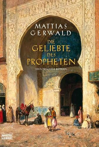 9783404154951: Die Geliebte des Propheten