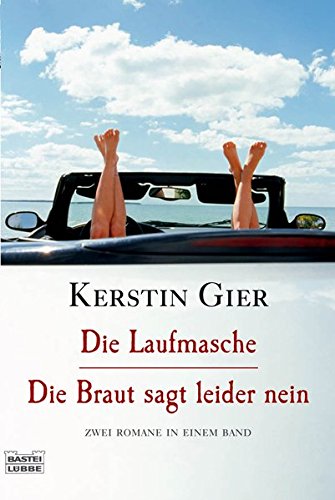 9783404155231: Die Laufmasche / Die Braut sagt leider nein: Zwei Romane in einem Band