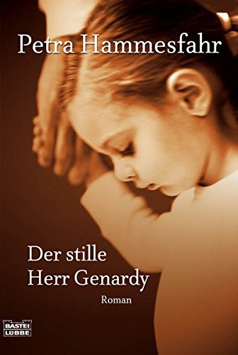 9783404155279: Hammesfahr, P: Stille Herr Genardy