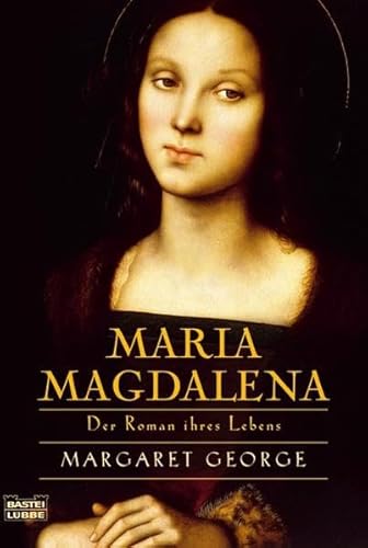 Maria Magdalena - Margaret George