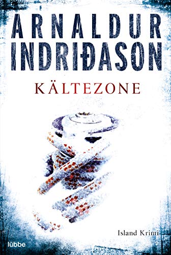 Kältezone : Island-Krimi. Aus dem Isländ. von Coletta Bürling / Bastei-Lübbe-Taschenbuch ; Bd. 15728 : Allgemeine Reihe - Arnaldur Indridason