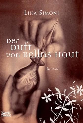 Beispielbild fr Der Duft von Rosas Haut: Roman zum Verkauf von medimops