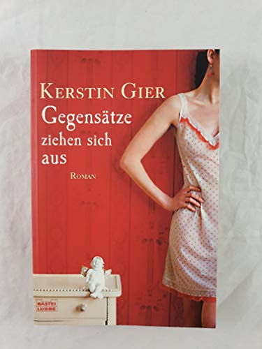 9783404159062: Gegensatze Ziehen Sich Aus (German Edition)