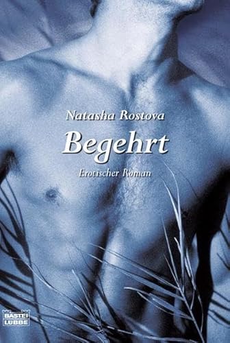 Stock image for Begehrt: Erotischer Roman for sale by Better World Books Ltd