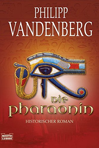 9783404159284: Die Pharaonin: Historischer Roman