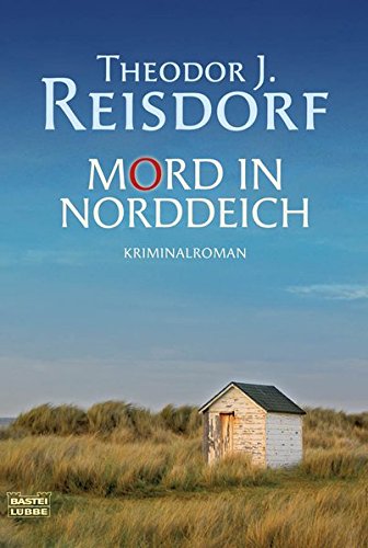 Beispielbild fr Mord in Norddeich: Kriminalroman zum Verkauf von medimops