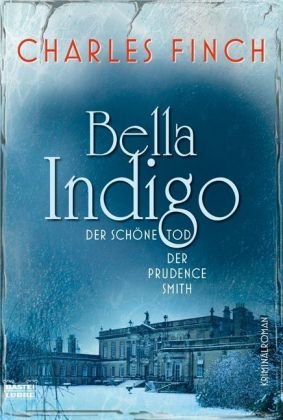 9783404159895: Bella Indigo: Der schne Tod der Prudence Smith