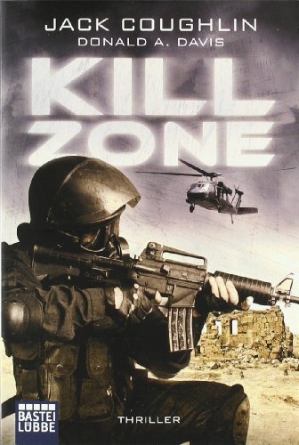 Kill Zone (9783404160198) by Jack Coughlin; Donald A. Davis