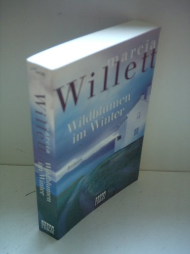 Wildblumen im Winter (9783404160280) by Marcia Willett