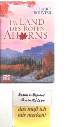 Imagen de archivo de Im Land des Roten Ahorns: Kanada-Roman a la venta por medimops