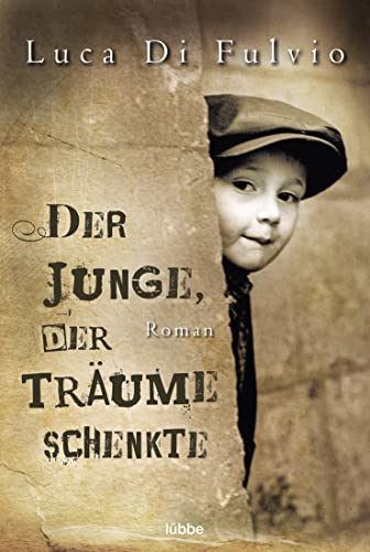 Stock image for Der Junge, der Träume schenkte for sale by Once Upon A Time Books