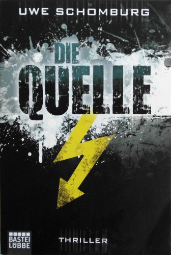 Beispielbild fr Die Quelle. Thriller zum Verkauf von Der Bcher-Br