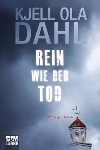 Rein wie der Tod: Norwegen-Krimi - Dahl, Kjell Ola