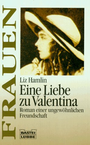 Beispielbild fr Eine Liebe zu Valentina zum Verkauf von Eulennest Verlag e.K.