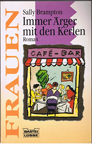 Stock image for Immer rger mit den Kerlen. Roman. TB for sale by Deichkieker Bcherkiste