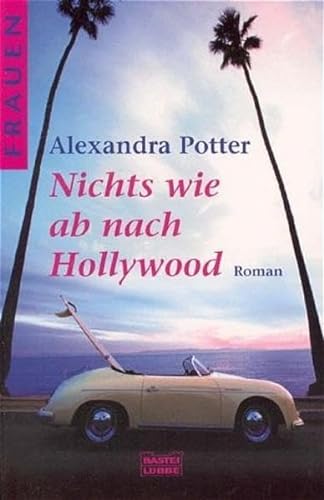 Stock image for Nichts wie ab nach Hollywood for sale by medimops