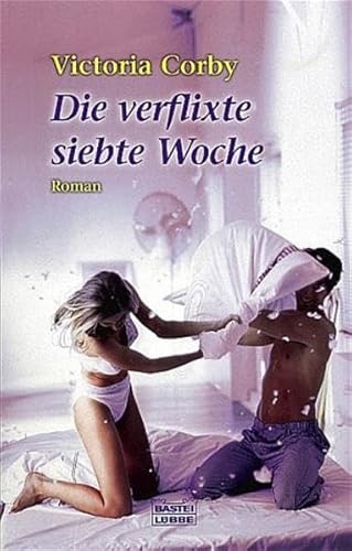 Stock image for Die verflixte siebte Woche. for sale by Reuseabook