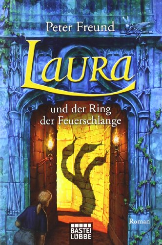 Beispielbild fr Laura und der Ring der Feuerschlange: Roman. Mit Illustrationen von Tina Dreher zum Verkauf von medimops