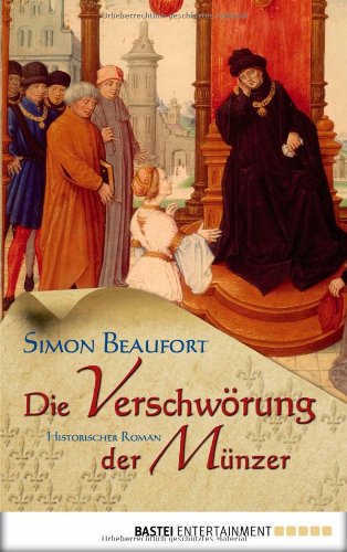 Stock image for Die Verschwrung der Mnzer - Historischer Roman for sale by Der Bcher-Br