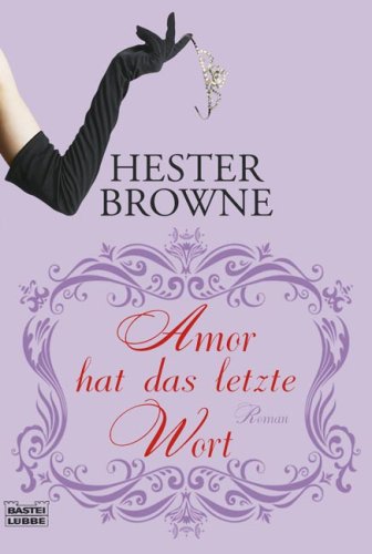 Stock image for Amor hat das letzte Wort: Roman for sale by Sigrun Wuertele buchgenie_de