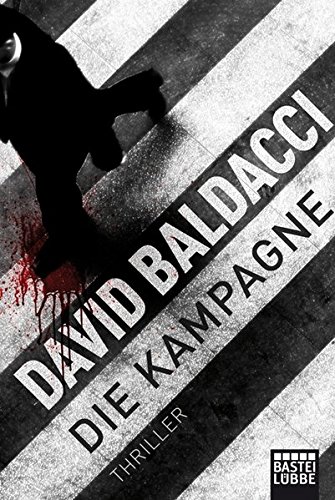 Die Kampagne (9783404163687) by David Baldacci