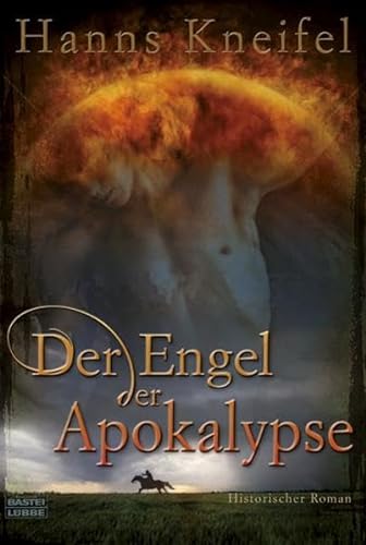 Der Engel der Apokalypse - Kneifel, Hanns