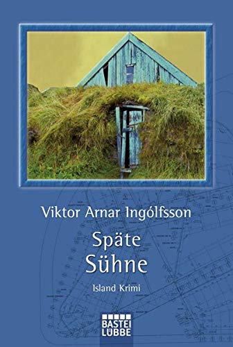 Beispielbild fr Spte Shne : Island-Krimi. Viktor Arnar Inglfsson. Aus dem Islnd. von Coletta Brling / Bastei-Lbbe-Taschenbuch ; Bd. 16486 : Allgemeine Reihe zum Verkauf von Versandantiquariat Schfer