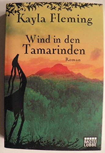 Beispielbild fr Wind in den Tamarinden - Roman zum Verkauf von Der Bcher-Br