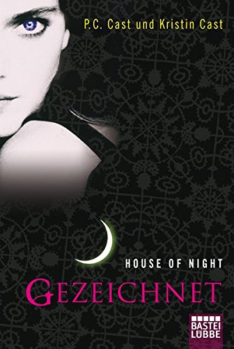 9783404165193: House of Night - Gezeichnet