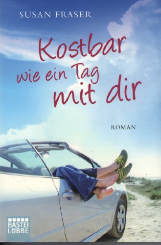 Imagen de archivo de Kostbar wie ein Tag mit dir: Roman a la venta por Gabis Bcherlager