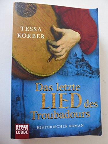 9783404166268: DAS LETZTE LIED DES TROUBADOURS