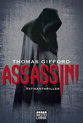 9783404166855: Assassini: Der Vatikan-Thriller
