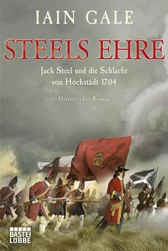 Steels Ehre (9783404166930) by Iain Gale