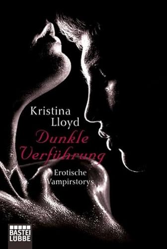 Stock image for Dunkle Verfhrung: Erotische Vampirstorys for sale by medimops
