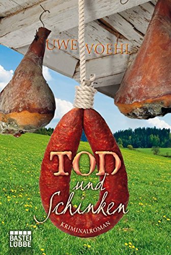 9783404167517: Tod und Schinken: Krimi