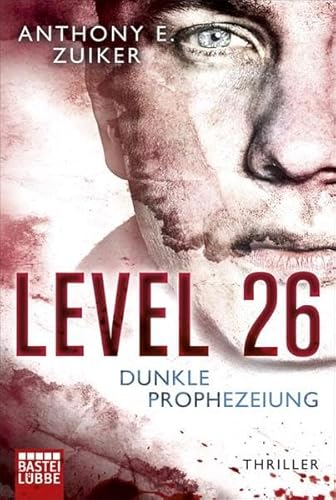 Stock image for Level 26 - dunkle Prophezeiung - Thriller for sale by Der Bcher-Br