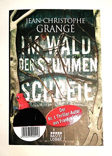 Im Wald der stummen Schreie (9783404167722) by Jean-Christophe GrangÃ©