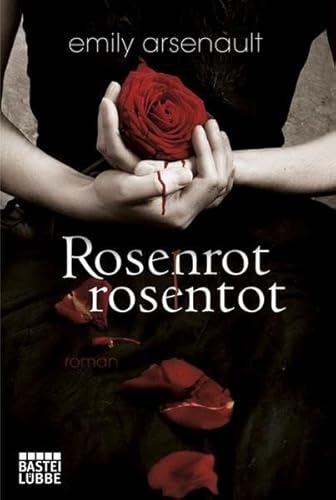 Imagen de archivo de Rosenrot, rosentot: Roman (Allgemeine Reihe. Bastei Lbbe Taschenbcher) a la venta por Gabis Bcherlager