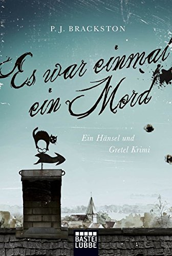 Beispielbild fr Es war einmal ein Mord: Ein Hnsel und Gretel-Krimi zum Verkauf von medimops